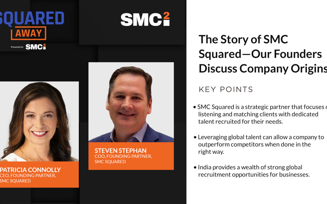 The Story of SMC Squared—Our Founders Discuss Company Origins